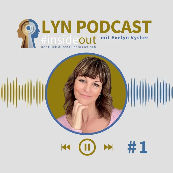 LYN PODCAST #InsideOut
