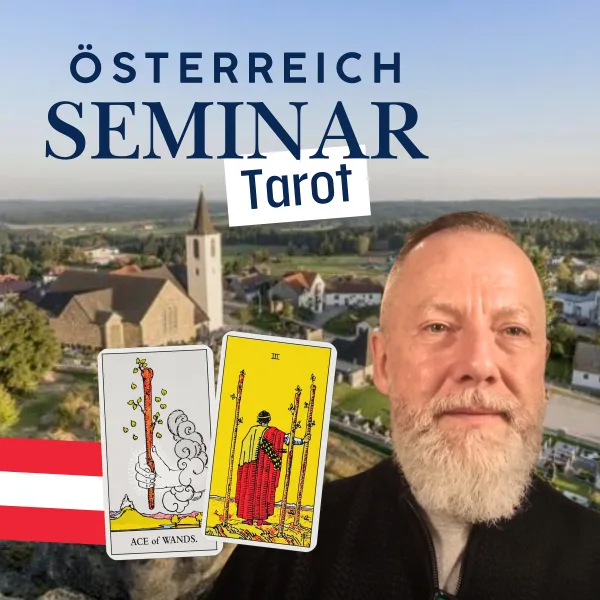 Tarotseminar in Österreich - Herzlich willkommen zum ersten Begegnungstag