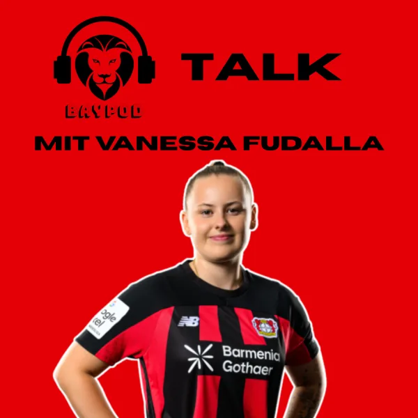 BayPod-Talk mit Vanessa Fudalla