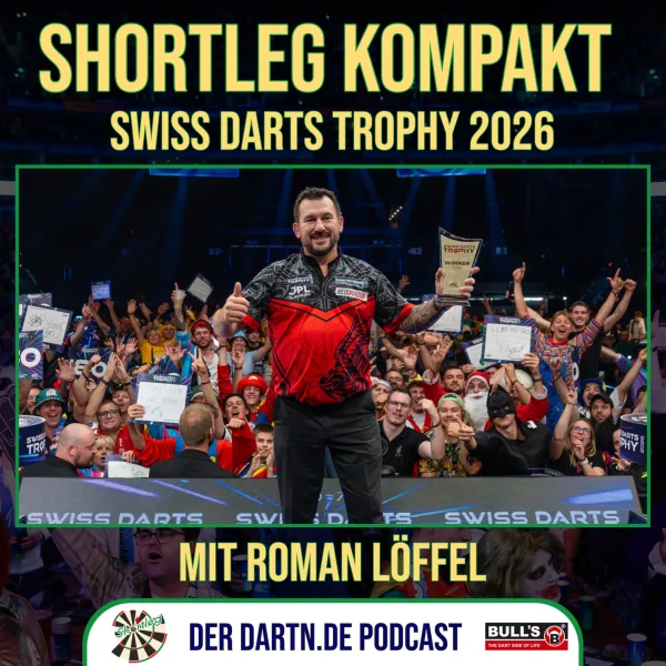 Shortleg Kompakt - Swiss Darts Trophy mit Roman Löffel - 12.10.2026