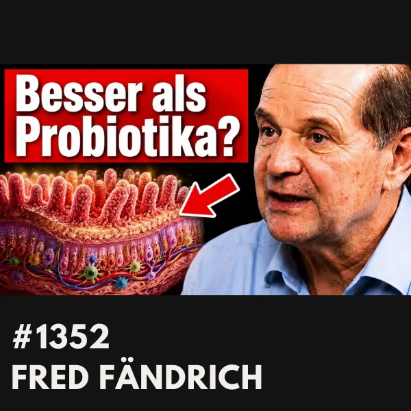 Forscher teilt neue verblüffende Erkenntnisse (Medizin erstaunt) | Fred Fändrich #1352