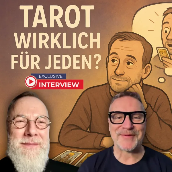 Tarot als Lebenshilfe - Ein ehrliches Gespräch mit Borris Brandt