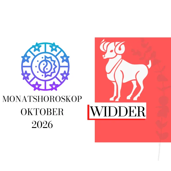 ♈ Monatshoroskop - Widder | Oktober 2026