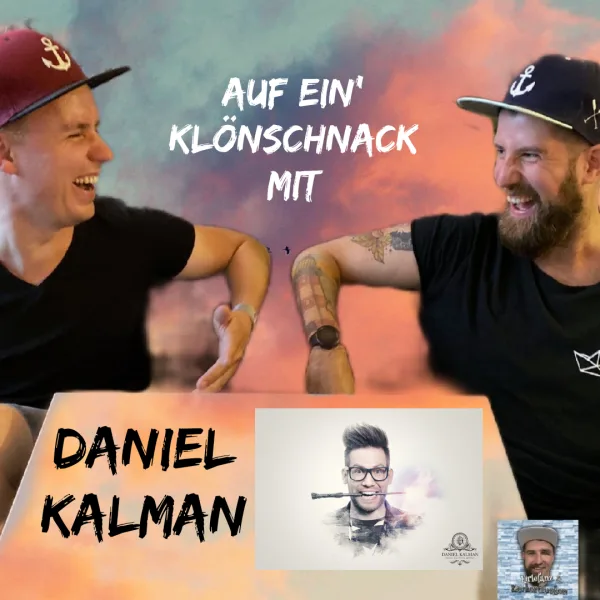 47 - Auf ein' Klönschnack mit Daniel Kalman