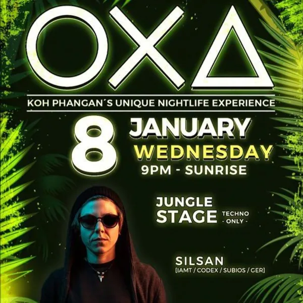 SILSAN  - Jeden Tag ein Set Showcase, OXA Koh Phangan, Thailand 08.01.2025