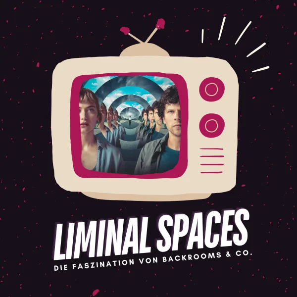 Liminal Spaces | Die Faszination von Backrooms & Co.