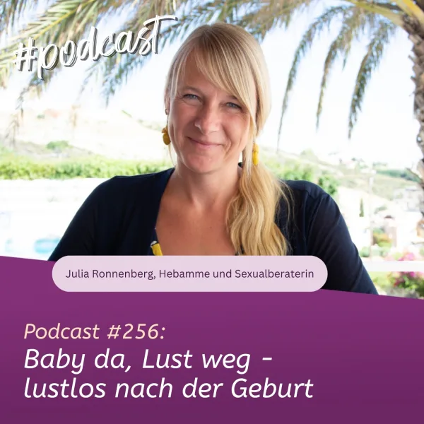Baby da, Lust weg - lustlos nach der Geburt
