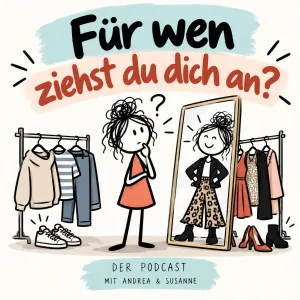 Für wen ziehst du dich an?