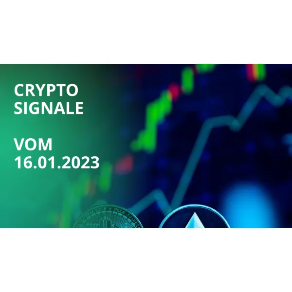 Crypto Signale - 16.01.2023 | Bitcoin, Ethereum, Binance