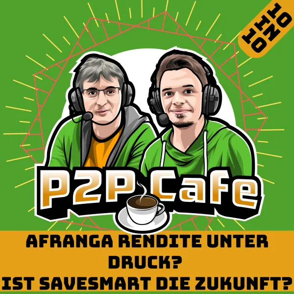 Afranga Rendite unter Druck?  Ist SaveSmart die Zukunft? #125