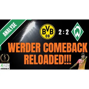 ⚽ Werder Bremen - News & Aktuelles 12.10.2026  | Analyse | BVB vs. WERDER | 2:2