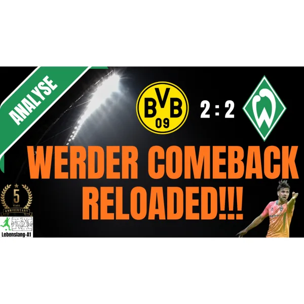 ⚽ Werder Bremen - News & Aktuelles 12.10.2026  | Analyse | BVB vs. WERDER | 2:2