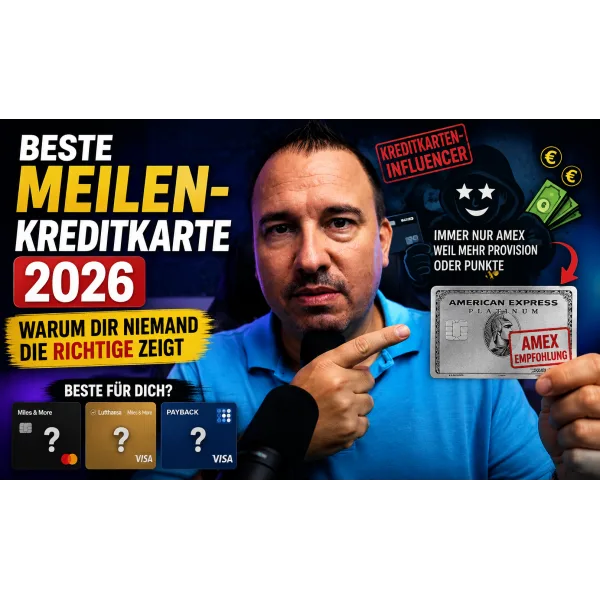 #409 - Beste Meilen-Kreditkarte 2026: Warum dir niemand die Richtige zeigt