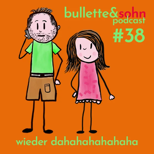 bullette und sohn #38