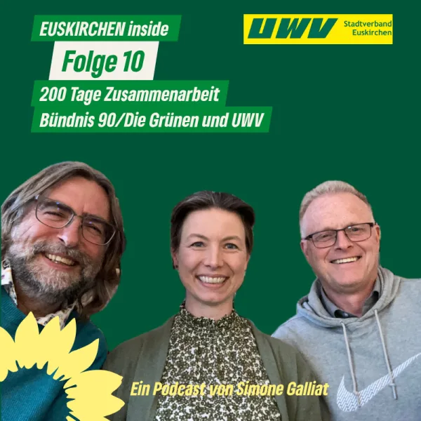 200 Tage Zusammenarbeit Bündnis 90/Die Grünen und UWV Euskirchen