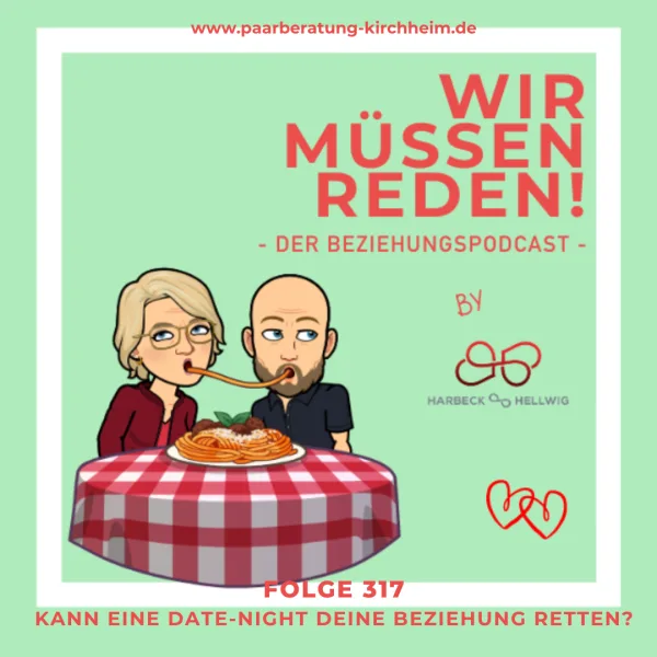 # 317 - RETTET EINE DATENIGHT DEINE BEZIEHUNG?