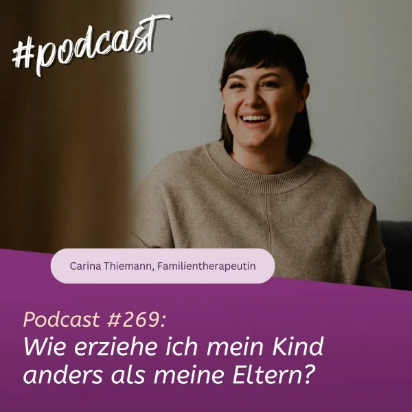 Wie erziehe ich mein Kind anders als meine Eltern?