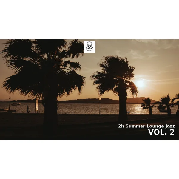 Summer Lounge Jazz 🌴 2 Hours Smooth Tropical Chill Jazz | Vol. 2