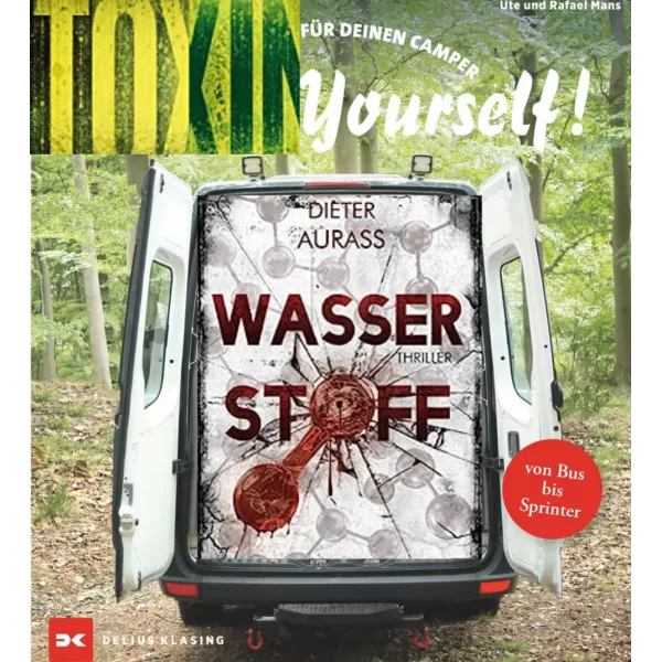 (134) Wasserstoff, Van und Toxin!