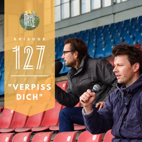(127) "Verpiss dich" | 29. Bundesliga-Spieltag