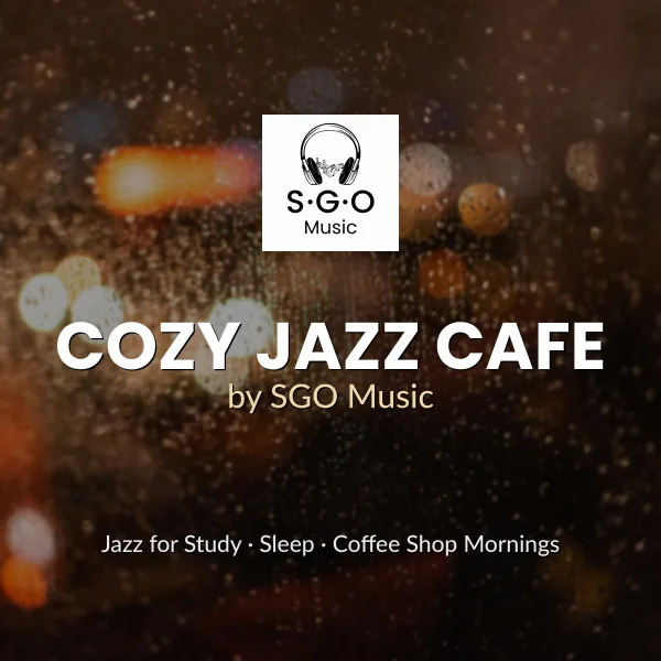 SGO Music — Cozy Jazz Cafe