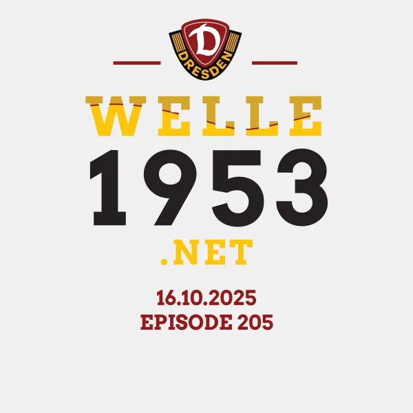 welle1953 Episode 205 - 16.10.2025