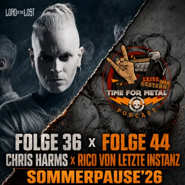 Sonderfolge 8: Geschichten aus vergangenen Folgen mit Chris Harms (Lord Of The Lost) & Rico Schwibs (Letzte Instanz)