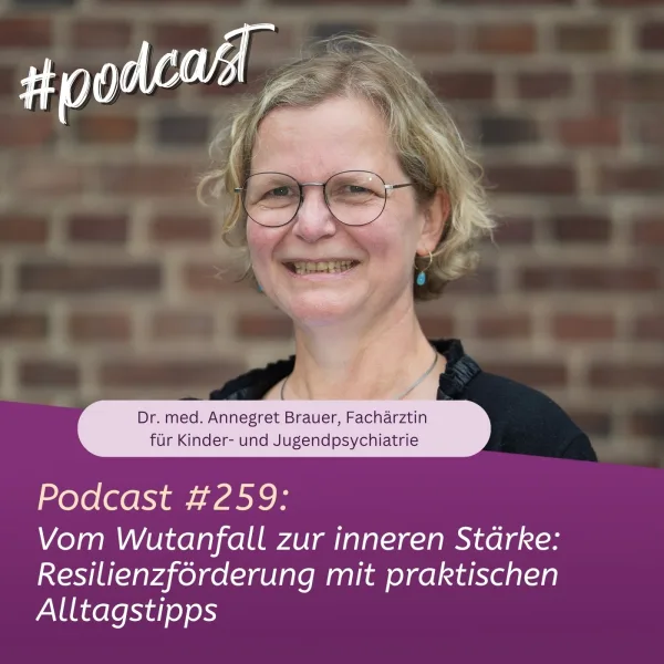 Vom Wutanfall zur inneren Stärke: Resilienzförderung mit praktischen Alltagstipps