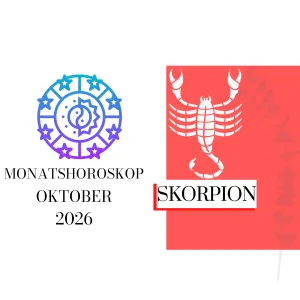 ♏ Monatshoroskop - Skorpion | Oktober 2026
