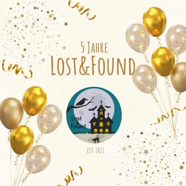 5 Jahre Lost&Found!