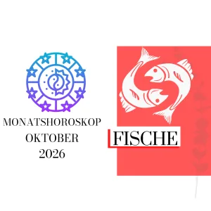 ♓ Monatshoroskop - Fische | Oktober 2026