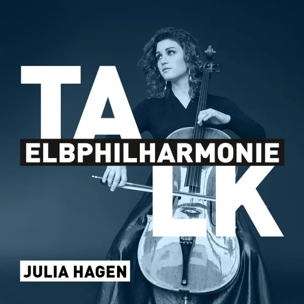 Elbphilharmonie Talk mit Julia Hagen