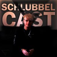 SchlubbelCast