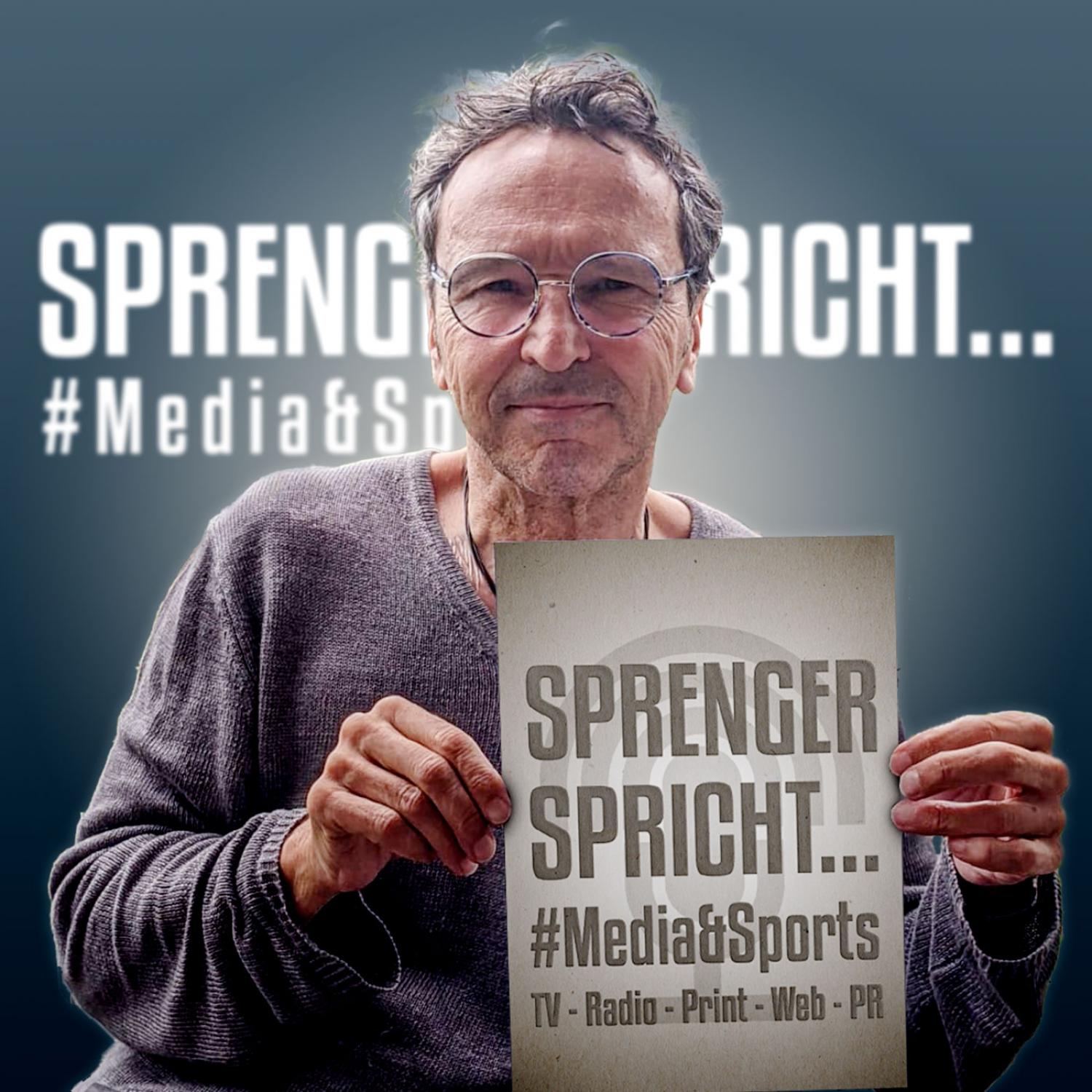 sprenger spricht #media&amp;sports