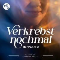 Verkrebst nochmal